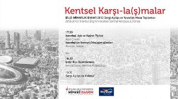 "Kentsel Karşı - la(ş)malar": İstanbul ve Mega Organizasyonlar