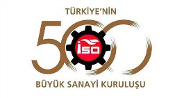 Türkiye'nin 500 Büyük Sanayi Kuruluşu Açıklandı
