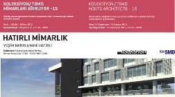 Koleksiyon / TSMD, Hatırlı Mimarlık'ı Ağırlıyor