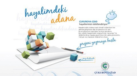 Hayalimdeki Adana Ödüllü Proje Yarışması Hayalimdeki Adana Ödüllü Proje Yarışması