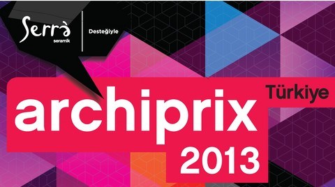 ARCHIPRIX – Türkiye 2013 