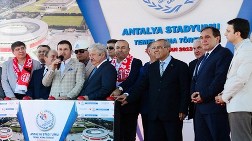 Antalya Stadı’nın Temeli Atıldı