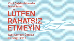 "Lütfen Rahatsız Etmeyin" Sergisi Ankara'da