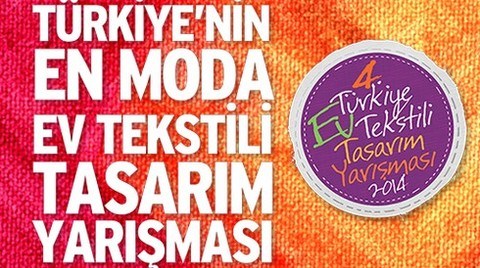4. Türkiye Ev Tekstili Tasarım Yarışması 4. Türkiye Ev Tekstili Tasarım Yarışması