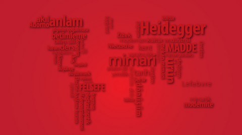"Mimarlık ve Felsefe: Mimarlığı Yeniden Düşünmek"