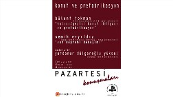 Pazartesi Konuşmaları: Konut ve Prefabrikasyon