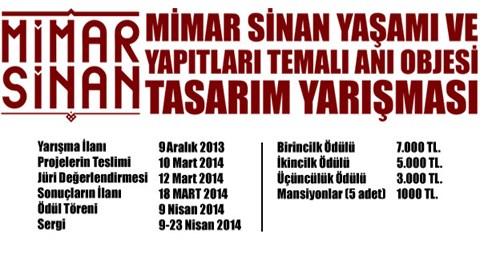 Mimar Sinan Yaşamı Ve Yapıtları Temalı Anı Objesi Tasarım Yarışması