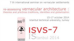 7. Uluslararası Yöresel Yerleşmeler Semineri - ISVS