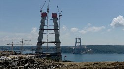 3. Boğaz Köprüsü'nün İnşaatında Bir Yıl Geride Kaldı