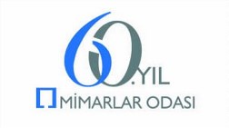 Mimarlar Odası 60. Yılında