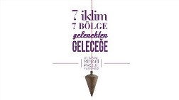 7 İklim 7 Bölge Gelenekten Geleceğe Mimari Proje Yarışması