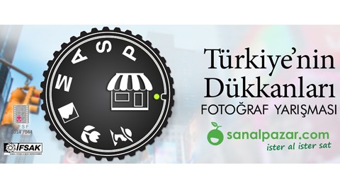 "Türkiye'nin Dükkanları" Fotoğraf Yarışması