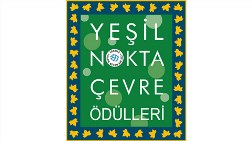 5. Yeşil Nokta Çevre Ödülleri Sahiplerini Arıyor