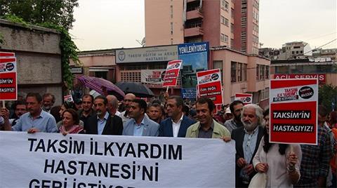 Taksim İlkyardım Hastanesi'ni Geri İstediler