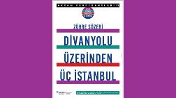 "Divanyolu Üzerinden Üç İstanbul"