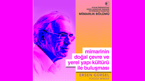 "Mimarinin Doğal Çevre ve Yerel Yapı Kültürü ile Buluşması"