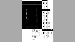 "Jeanneret / Le Corbusier: Doğu Yolculuğundan Dersler"