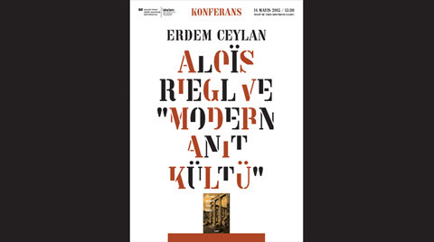 "Aloïs Riegl ve Modern Anıt Kültü"