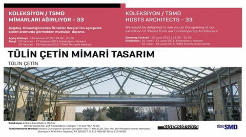 Koleksiyon/TSMD "Tülin Çetin Mimari Tasarım"ı Ağırlıyor