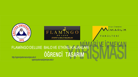 Flamingo Deluxe Balo ve Etkinlik Alanları Mimari ve İç Mekan Öğrenci Tasarım Yarışması Flamingo Deluxe Balo ve Etkinlik Alanları Mimari ve İç Mekan Öğrenci Tasarım Yarışması