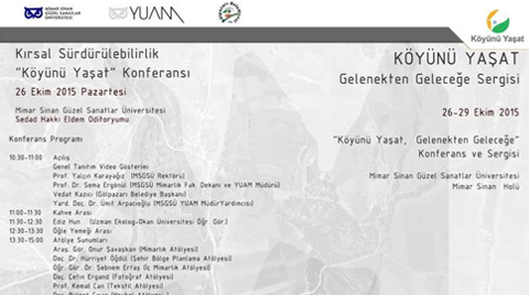 "Köyünü Yaşat, Gelenekten Geleceğe" Konferans ve Sergisi 