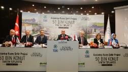 Gaziantep'e 50 Bin Konutluk Yeni Bir Kent