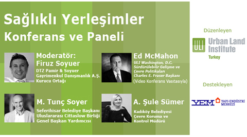 Sağlıklı Yerleşimler Konferans ve Paneli