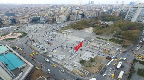 Taksim Meydanı İşte Böyle Görüntülendi!