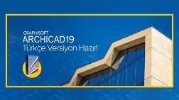 Archicad 19'un Türkçe Versiyonu Hazırlandı