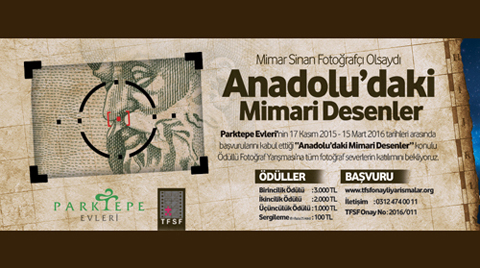 "Mimar Sinan Fotoğrafçı Olsaydı - Anadolu’nun Mimari Desenleri" Fotoğraf Yarışması "Mimar Sinan Fotoğrafçı Olsaydı - Anadolu’nun Mimari Desenleri" Fotoğraf Yarışması