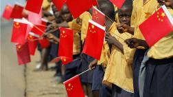 Çin’in Gözü Afrika’nın Kaynaklarında
