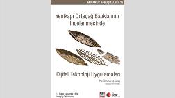 “Yenikapı Ortaçağ Batıklarının İncelenmesinde Dijital Teknoloji Uygulamaları”