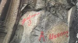 2 Bin Yıllık Anıta Sprey Boya ile "Zalim" Yazdılar