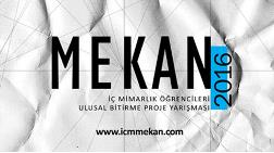  Mekan 2016 / İç Mimarlık Öğrencileri Ulusal Bitirme Projesi Yarışması