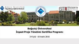 Boğaziçi Üniversitesi İnşaat Proje Yönetimi Sertifika Programı