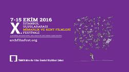 X. İstanbul Uluslararası Mimarlık ve Kent Filmleri Festivali