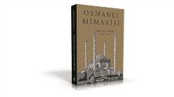 Osmanlı Mimarisi 2. Baskısı ile Raflarda!