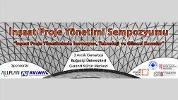 “İnşaat Proje Yönetiminde İnovasyon, Teknoloji ve Güncel Konular” 