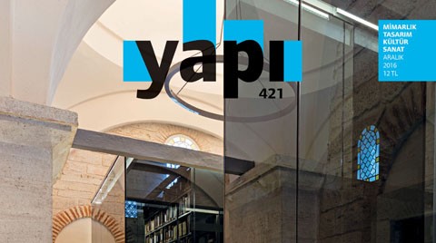 Yapı’nın Aralık Sayısı Çıktı!
