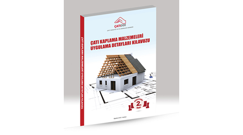 ÇATIDER’den Doğru Çatı Kaplama Uygulamaları İçin Kılavuz