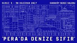 Pera’da Denize Sıfır