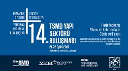 14. TSMD Yapı Sektörü Buluşması