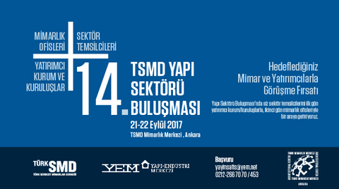 14. TSMD Yapı Sektörü Buluşması