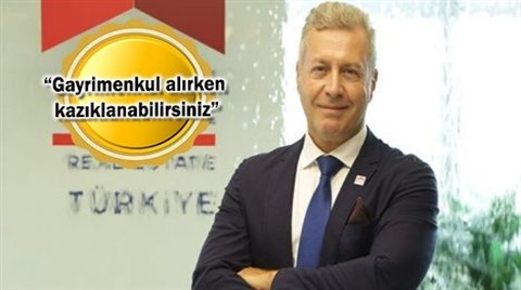 "Emlakçılık Yasayla Kontrol Altına Alınmalı"