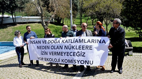 HDP'lilerden Nükleer Santral Protestosu