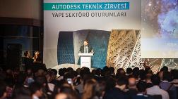 Autodesk Teknik Zirvesi Geleceğin Teknolojilerini Bugüne Taşıdı