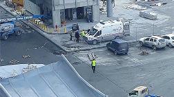 3. Havalimanı'nda Bir 'İş Kazası' Daha