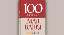 '100 Soruda İmar Barışı' Kitabı Yayımlandı