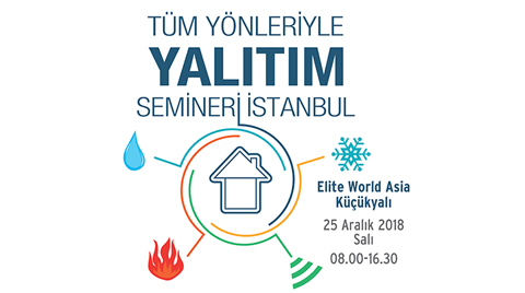 Tüm Yönleriyle Yalıtım Seminerleri