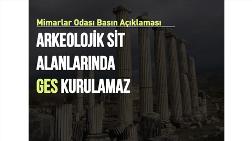 "Arkeolojik Sit Alanlarında GES Kurulamaz"